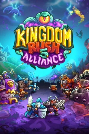 Kingdom Rush 5 Alliance Td